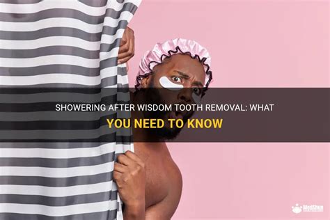 shower after wisdom teeth removal|Showering After Wisdom Teeth Removal